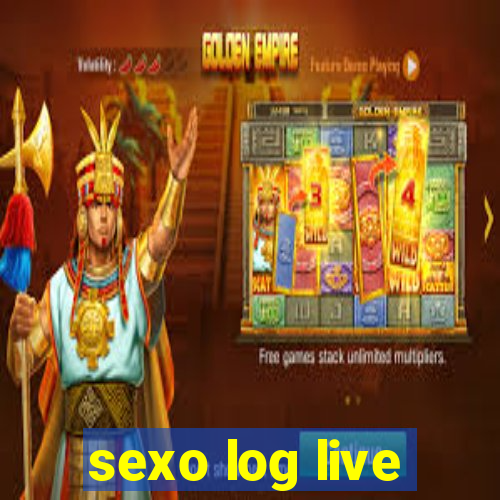 sexo log live